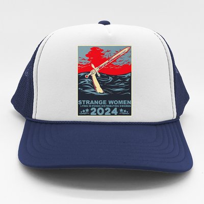 Strange Women Lying In Ponds Distributing Swords Design Trucker Hat