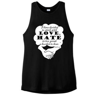 Stick With Love Quote Martin Luther King Jr Day Gift Ladies PosiCharge Tri-Blend Wicking Tank