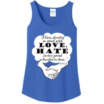 Stick With Love Quote Martin Luther King Jr Day Gift Ladies Essential Tank