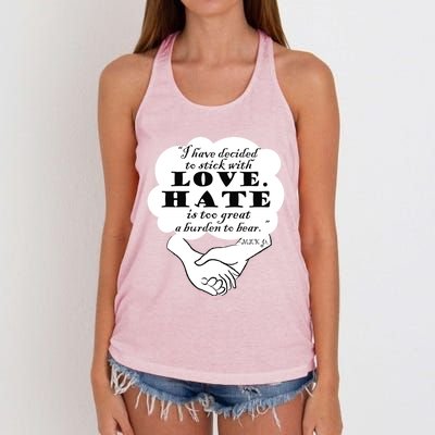 Stick With Love Quote Martin Luther King Jr Day Gift Women's Knotted Racerback Tank