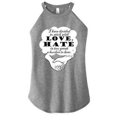 Stick With Love Quote Martin Luther King Jr Day Gift Women’s Perfect Tri Rocker Tank