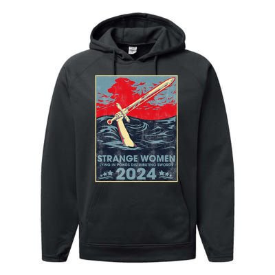 Strange Women Lying In Ponds Distributing Swords 2024 Performance Fleece Hoodie