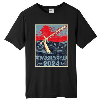 Strange Women Lying In Ponds Distributing Swords 2024 Tall Fusion ChromaSoft Performance T-Shirt