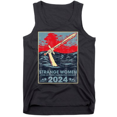 Strange Women Lying In Ponds Distributing Swords 2024 Tank Top