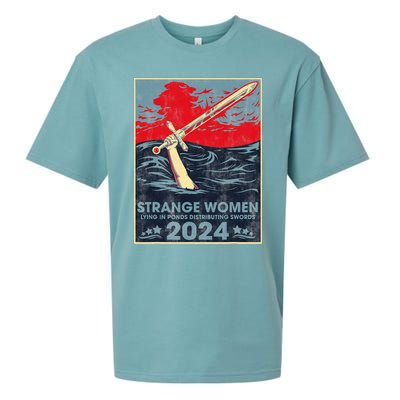 Strange Women Lying In Ponds Distributing Swords 2024 Sueded Cloud Jersey T-Shirt