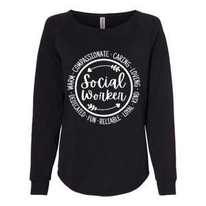 Social Worker Life Social Work Appreciation Womens California Wash Sweatshirt