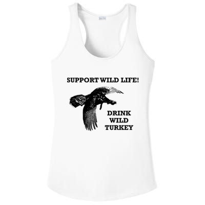 Support Wild Life Drink Wild Turkey Bourbon Vintage Gift Drinking Ladies PosiCharge Competitor Racerback Tank