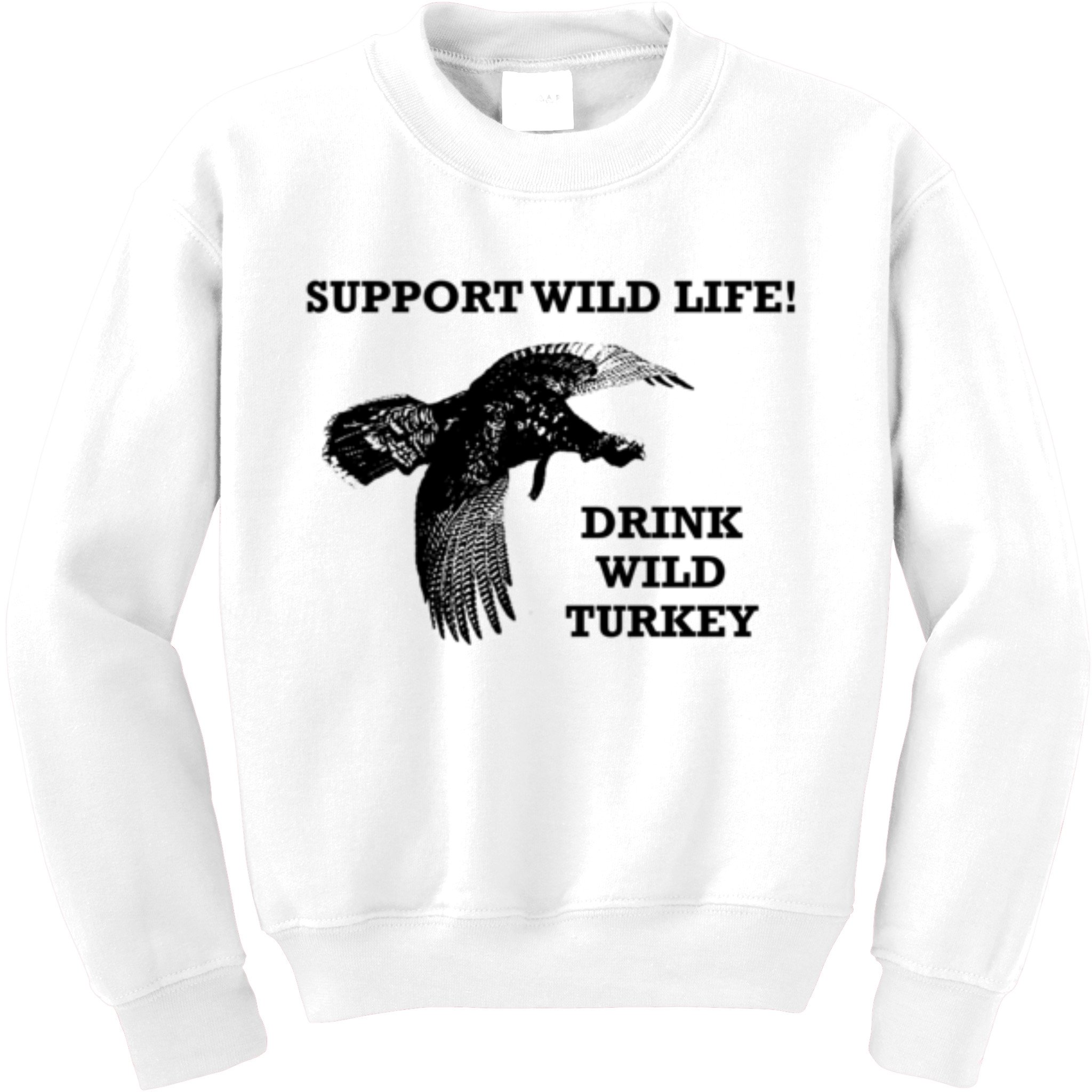 Support Wild Life Drink Wild Turkey Bourbon Vintage Gift Drinking Kids Sweatshirt