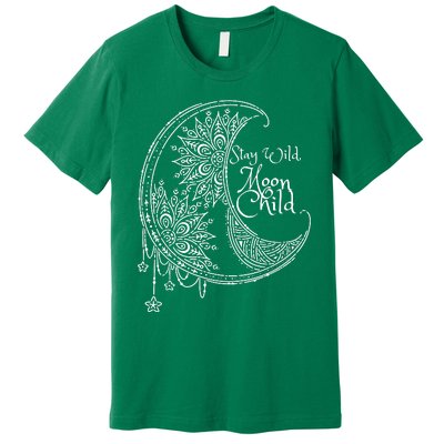 Stay Wild Moon Child Premium T-Shirt