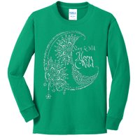 Stay Wild Moon Child Kids Long Sleeve Shirt