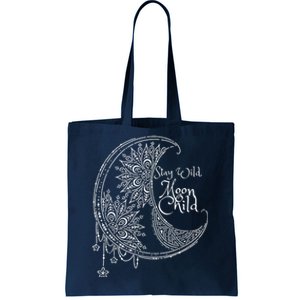 Stay Wild Moon Child Tote Bag