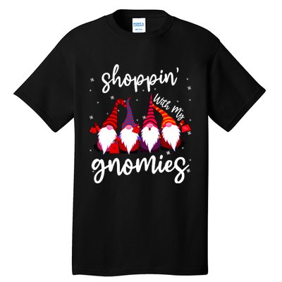 Shopping With My Gnomies Cute Xmas Gnomes Lover Christmas Tall T-Shirt