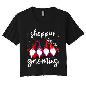 Shopping With My Gnomies Cute Xmas Gnomes Lover Christmas Women's Crop Top Tee