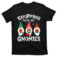 Shopping With My Gnomies Hanging Out Funny Christmas Family T-Shirt