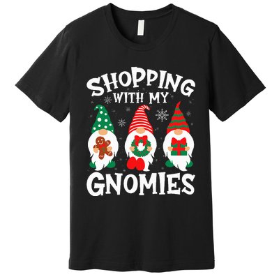 Shopping With My Gnomies Hanging Out Funny Christmas Family Premium T-Shirt