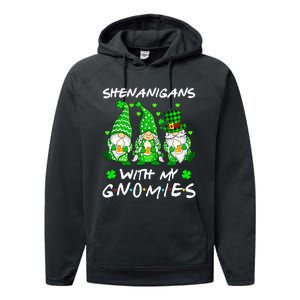 Shenanigans With My Gnomies Shamrock Happy St Patricks Day Performance Fleece Hoodie