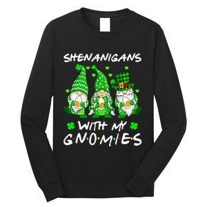 Shenanigans With My Gnomies Shamrock Happy St Patricks Day Long Sleeve Shirt