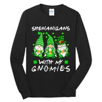 Shenanigans With My Gnomies Shamrock Happy St Patricks Day Tall Long Sleeve T-Shirt