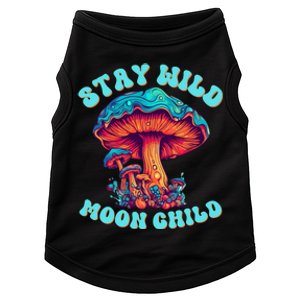 Stay Wild Moon Child Colorful TieDye Psychedelic LSD Magic Mushrooms Pop Culture Doggie Tank