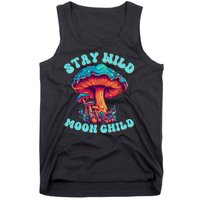 Stay Wild Moon Child Colorful TieDye Psychedelic LSD Magic Mushrooms Pop Culture Tank Top