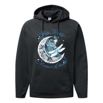 Stay Wild Moon ChildDragonfly Hippie Gift Performance Fleece Hoodie