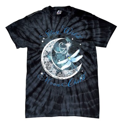 Stay Wild Moon ChildDragonfly Hippie Gift Tie-Dye T-Shirt