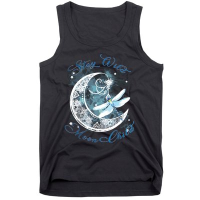 Stay Wild Moon ChildDragonfly Hippie Gift Tank Top