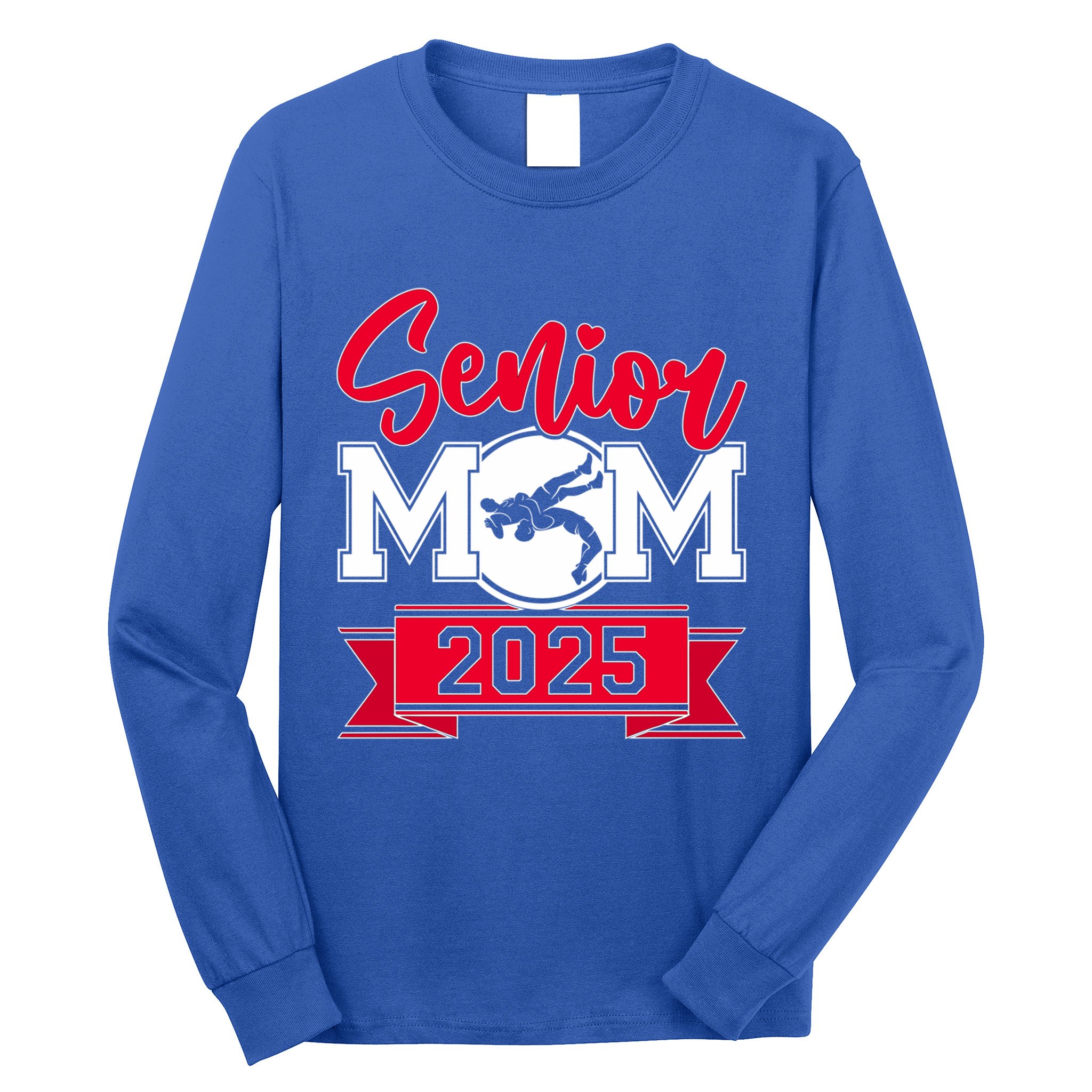Senior Wrestling Mom Class Of 2025 Graduation Gift Long Sleeve Shirt