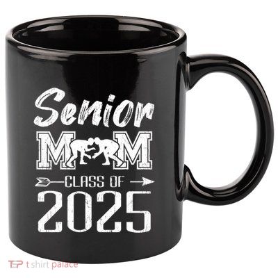 Senior Wrestling Mom Class Of 2025 Graduation Cool Gift 11oz C Handle Ceramic Mug