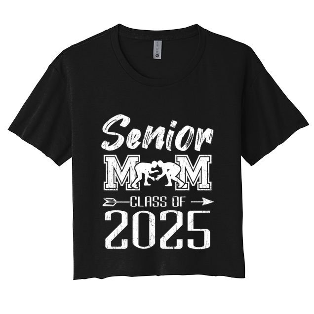 Senior Wrestling Mom Class Of 2025 Graduation Cool Gift Crop Top