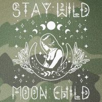 Stay Wild Moon Child Celestial Wiccan Witchy Boho Vibes Legacy Tie Dye Trucker Hat