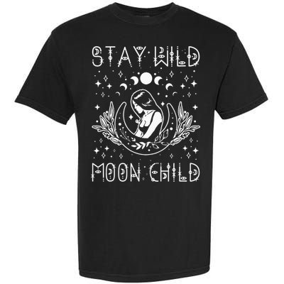 Stay Wild Moon Child Celestial Wiccan Witchy Boho Vibes Garment-Dyed Heavyweight T-Shirt