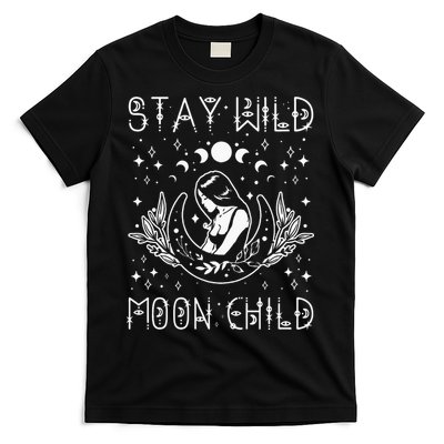 Stay Wild Moon Child Celestial Wiccan Witchy Boho Vibes T-Shirt