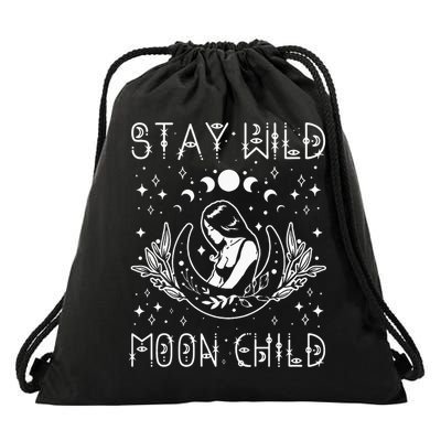 Stay Wild Moon Child Celestial Wiccan Witchy Boho Vibes Drawstring Bag