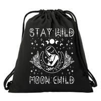 Stay Wild Moon Child Celestial Wiccan Witchy Boho Vibes Drawstring Bag