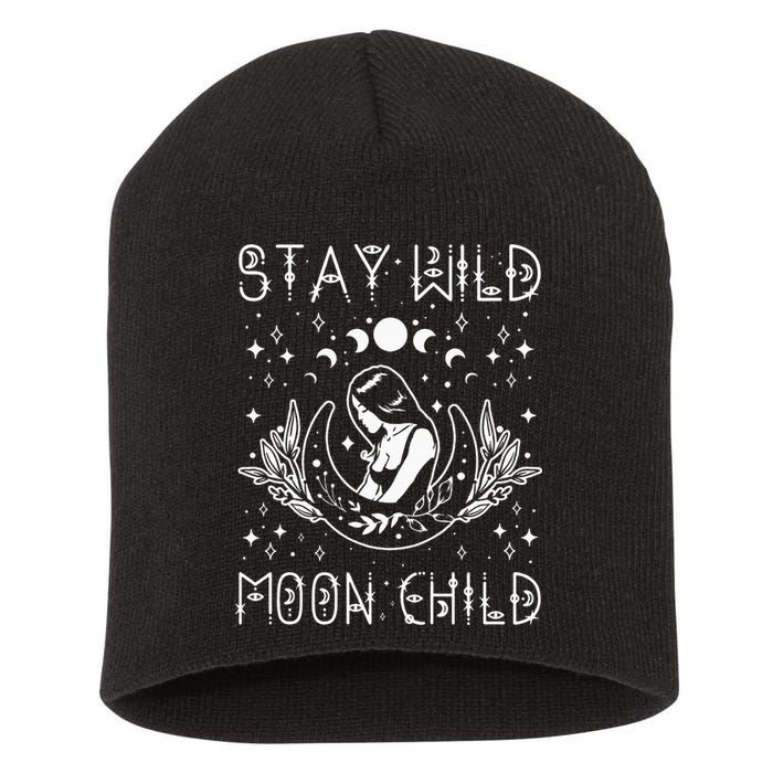 Stay Wild Moon Child Celestial Wiccan Witchy Boho Vibes Short Acrylic Beanie