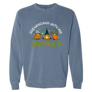 Shenanigans With My Gnomies St Patrick's Day Gnome Shamrock Garment-Dyed Sweatshirt