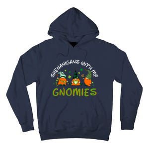 Shenanigans With My Gnomies St Patrick's Day Gnome Shamrock Tall Hoodie