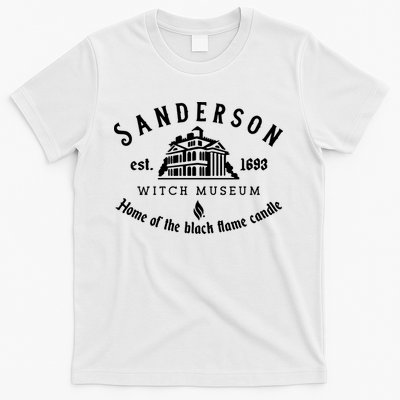 Sanderson Witch Museum Home Of The Black Flame Candle Est 1693 T-Shirt