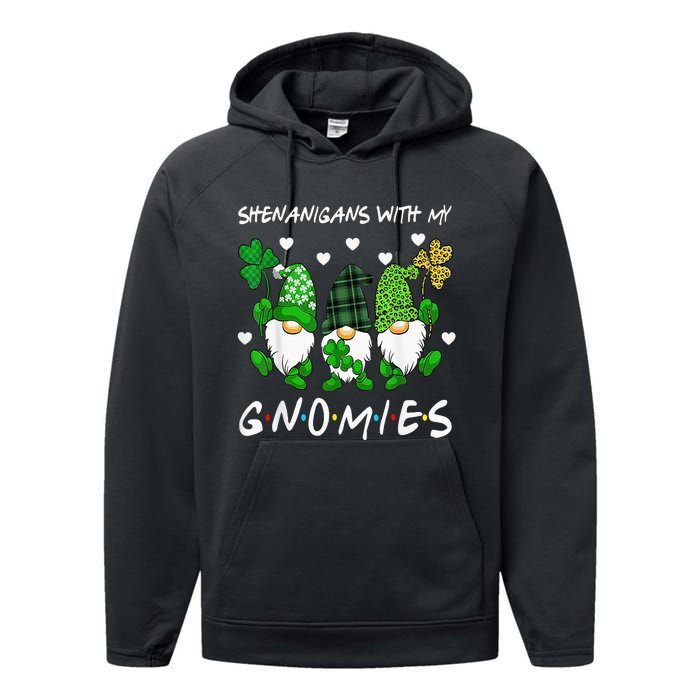 Shenanigans With My Gnomies St Patrick's Day Gnome Shamrock Performance Fleece Hoodie