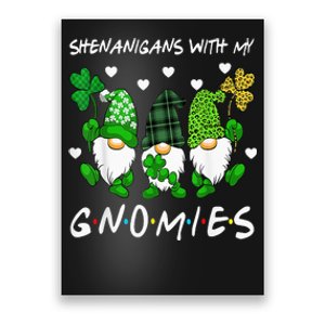 Shenanigans With My Gnomies St Patrick's Day Gnome Shamrock Poster