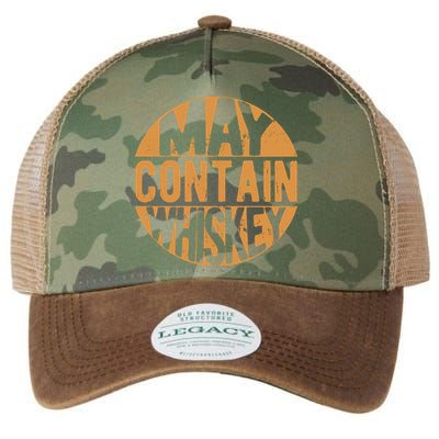Sarcastic Whiskey May Contain Whiskey Lover Funny Whiskey Legacy Tie Dye Trucker Hat