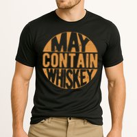 Sarcastic Whiskey May Contain Whiskey Lover Funny Whiskey Cooling Performance Crew T-Shirt