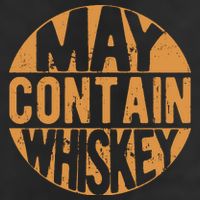 Sarcastic Whiskey May Contain Whiskey Lover Funny Whiskey 25L Jumbo Tote