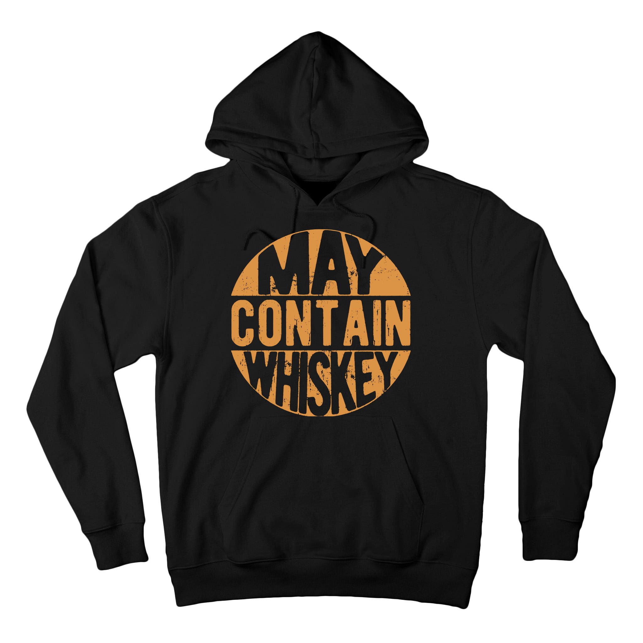 Sarcastic Whiskey May Contain Whiskey Lover Funny Whiskey Tall Hoodie