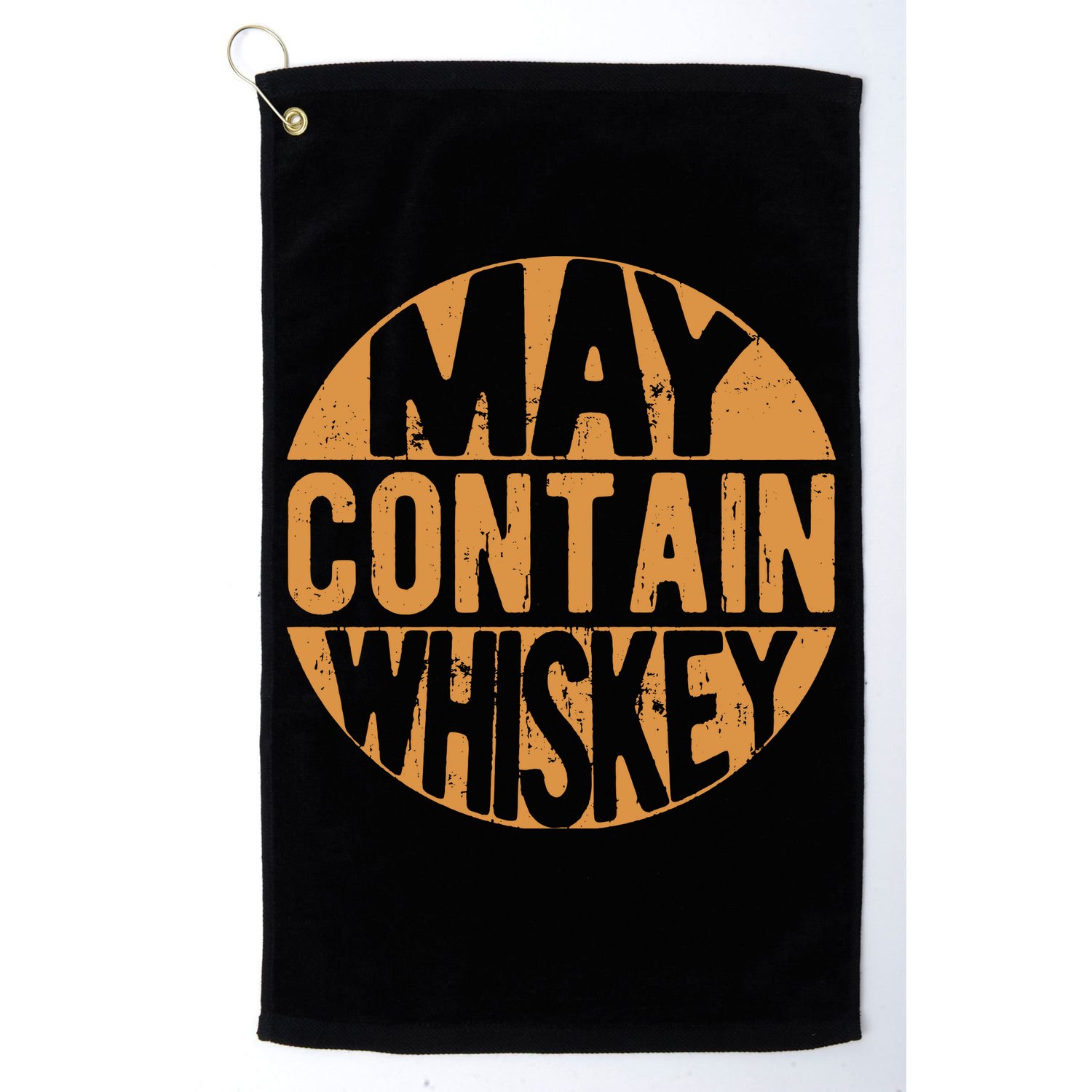 Sarcastic Whiskey May Contain Whiskey Lover Funny Whiskey Golf Towel