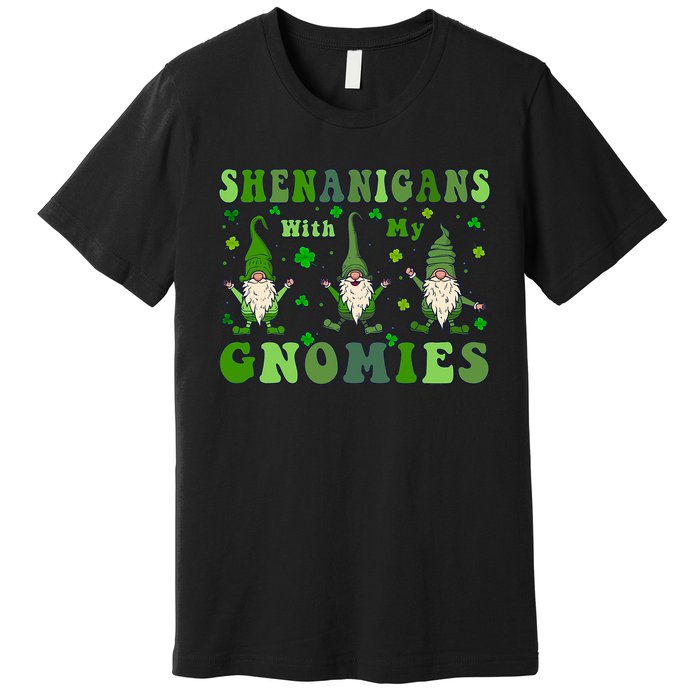 Shenanigans With My Gnomies Premium T-Shirt