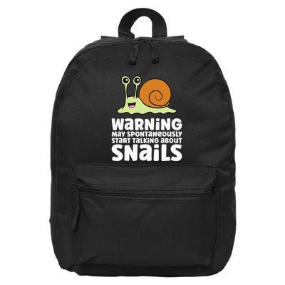 Snails Warning May Spontaneously Talk About Snails 16 in Basic Backpack