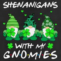 Shenanigans With My Gnomies Shamrock St Patricks Day Cool Comfort Performance Bucket Hat