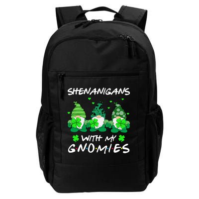 Shenanigans With My Gnomies Shamrock St Patricks Day Daily Commute Backpack